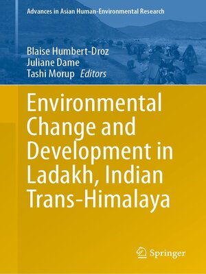 cover image of Environmental Change and Development in Ladakh, Indian Trans-Himalaya